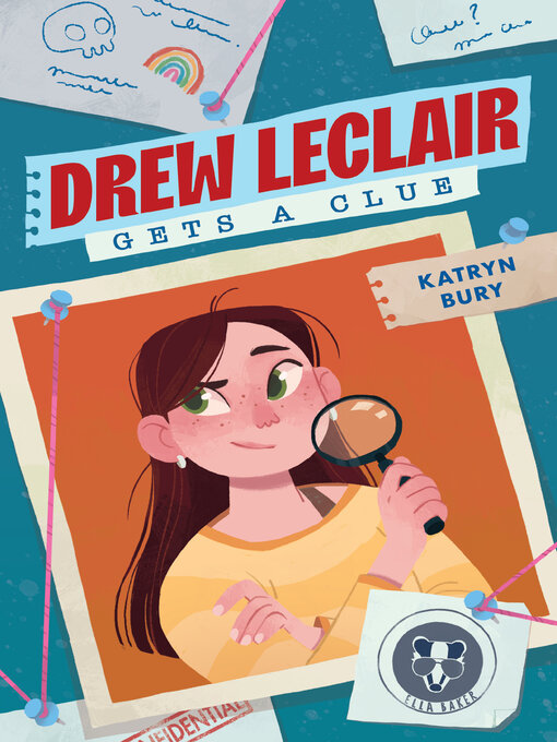 Title details for Drew Leclair Gets a Clue by Katryn Bury - Available
